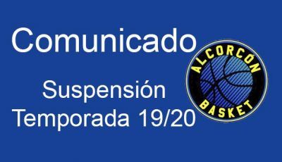 comunicado covid-19 suspension temporada 19/20